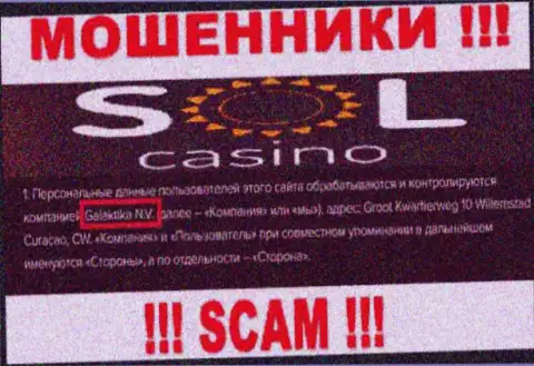 Юридическое лицо internet-мошенников Sol Casino - это Galaktika N.V.