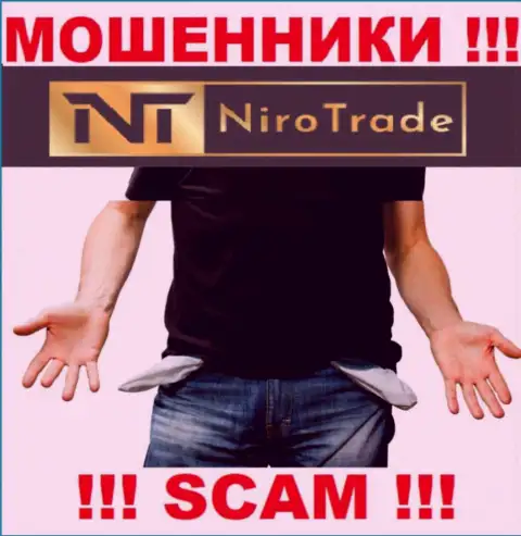 Вы ошибаетесь, если ждете доход от сотрудничества с брокерской конторой Niro Trade - они МОШЕННИКИ !