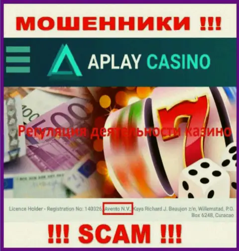 Оффшорный регулятор: Авенто Н.В., лишь пособничает мошенникам APlay Casino грабить