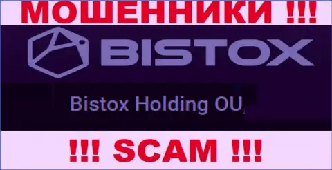 Юр. лицо, которое владеет интернет-мошенниками Bistox - Bistox Holding OU