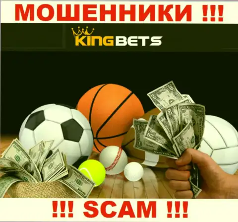 KingBets - это интернет-мошенники, их деятельность - Bookmaker, направлена на кражу денежных вкладов наивных людей