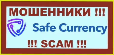 Safe Currency LLP - МАХИНАТОРЫ !!! SCAM !!!