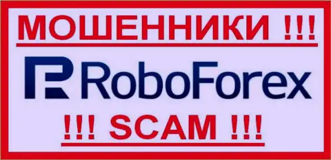 RoboForex - это МОШЕННИКИ ! СКАМ !!!