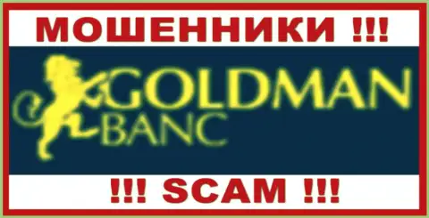 Голдман Банк - это ФОРЕКС КУХНЯ !!! SCAM !!!